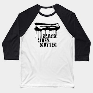 black lives matter lovers  , black lives matter Baseball T-Shirt